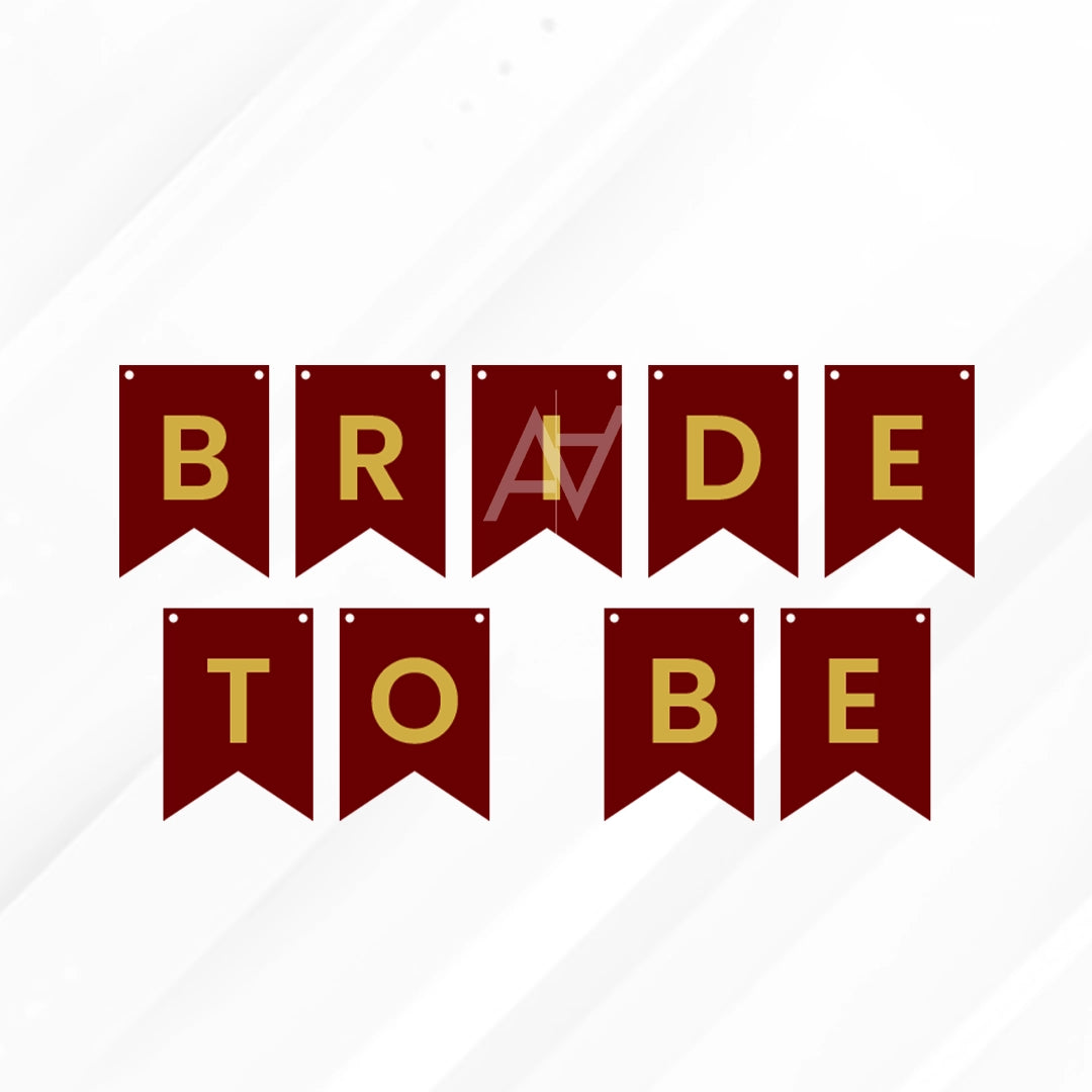 Bride to be Bunting Banner