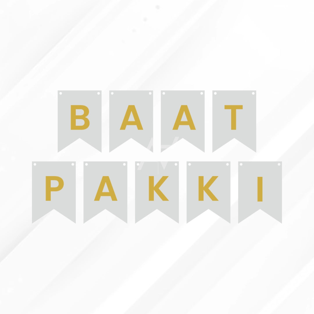 Baat Pakki Bunting Banners