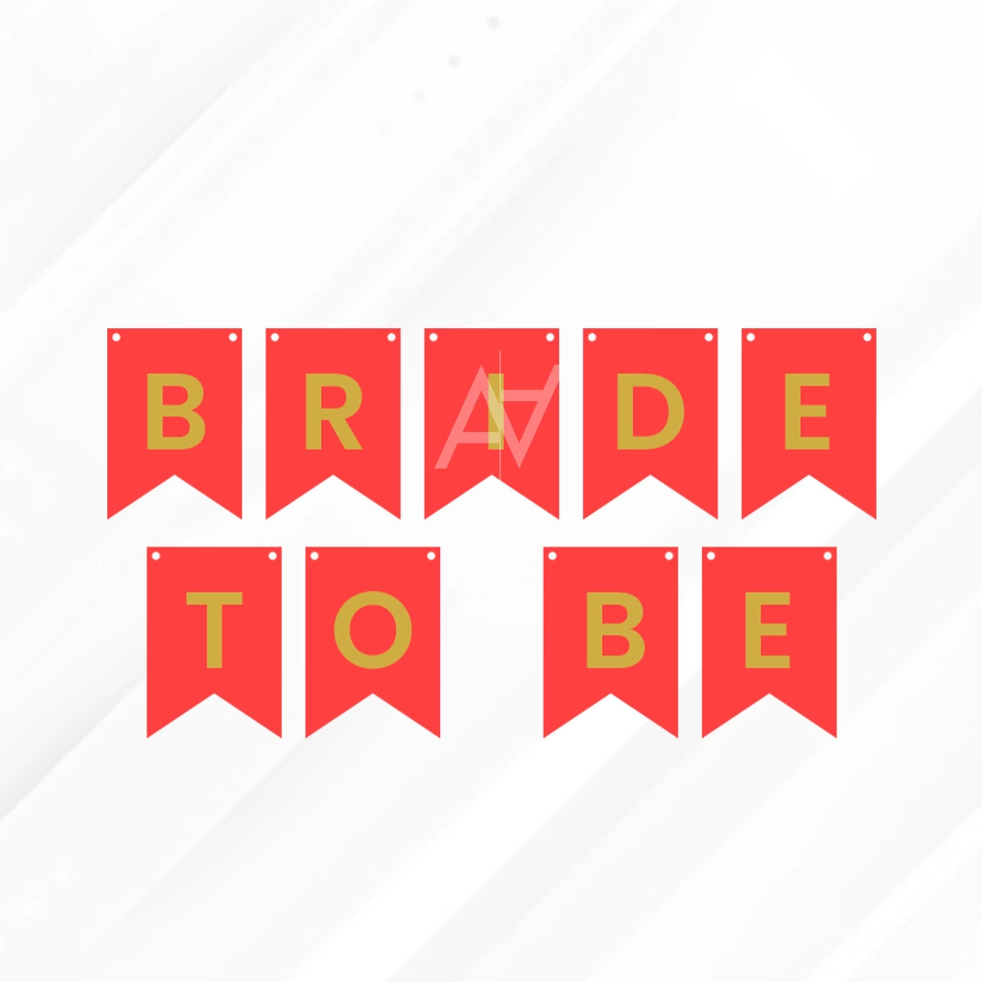 Bride to be Bunting Banner