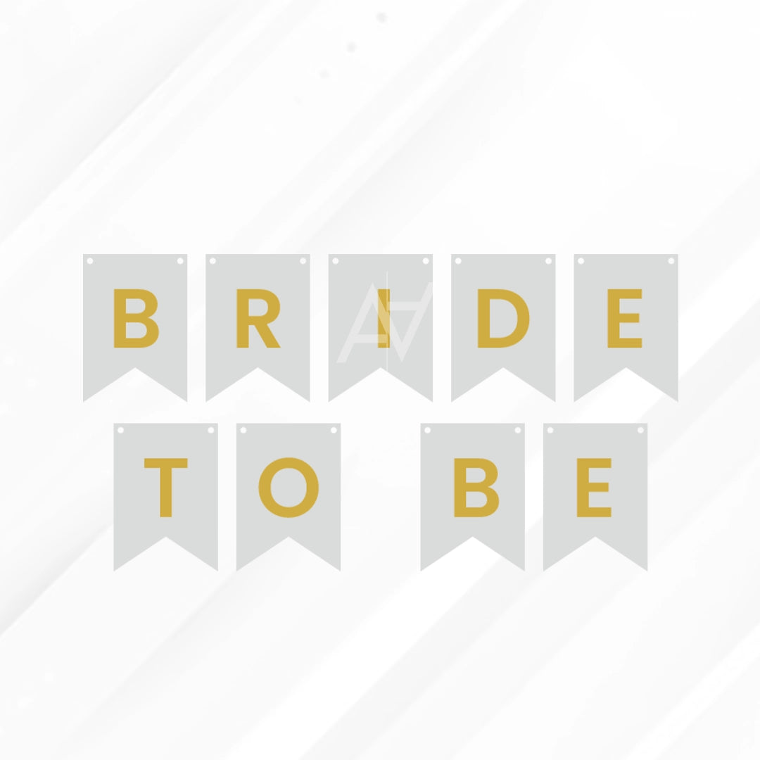 Bride to be Bunting Banner