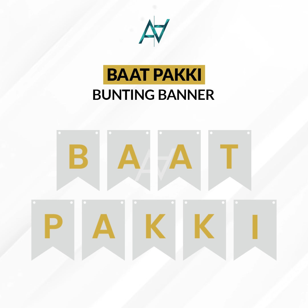Baat Pakki Bunting Banners