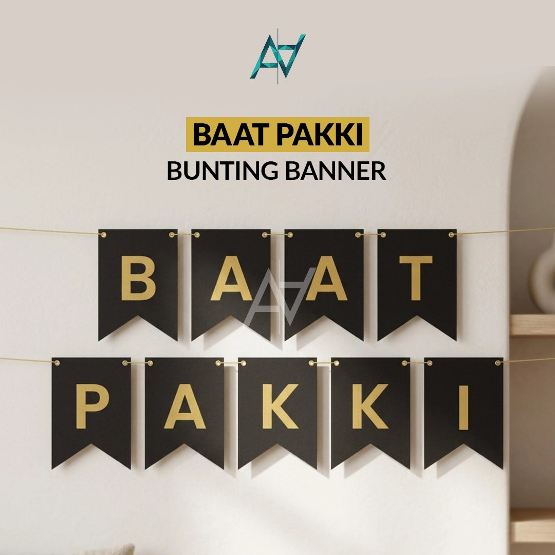 Baat Pakki Bunting Banners
